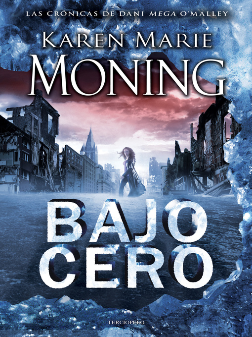 Title details for Bajo cero by Karen Marie Moning - Wait list